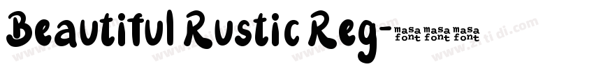 Beautiful Rustic Reg字体转换